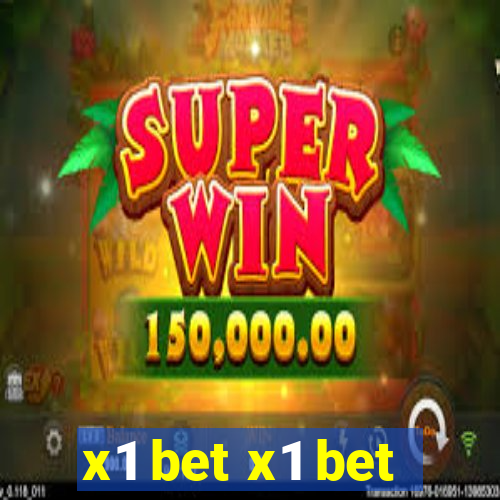 x1 bet x1 bet